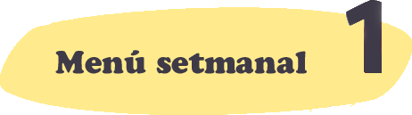 Menú setmanal 1
