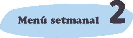Menú setmanal 2